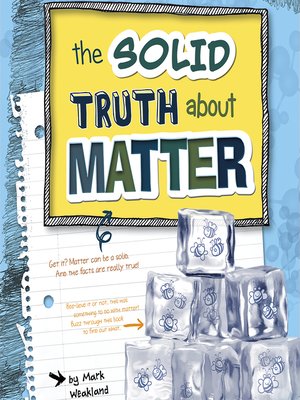 cover image of The Solid Truth about Matter